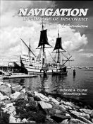 Navigation in the Age of Discovery by Duane A. Cline ($17.95)
