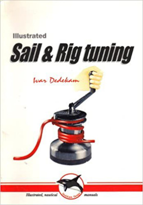 Illustrated Sail and Rig Tuning: Book Review