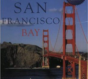 Revised and Expanded Cruising Guide to San Francisco Bay: Book Review