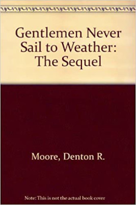 Gentlemen Never Sail to Weather: Book Review