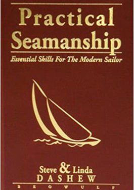 Practical Seamanship: Essential Skills for the Modern Sailor