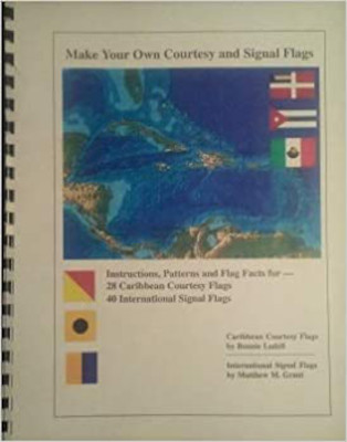 Make Your Own Courtesy and Signal Flags: Book Review