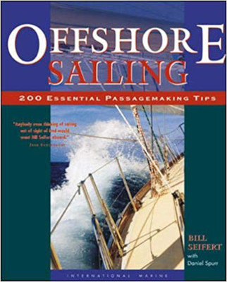 Offshore Sailing: 200 Essential Passagemaking Tips: Book Review