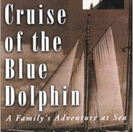 The Cruise of the Blue Dolphin: Book Review