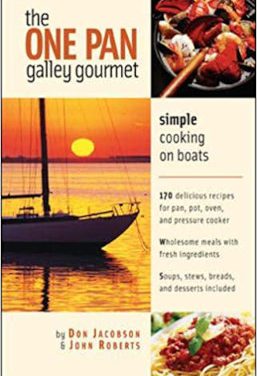 The One Pan Galley Gourmet: Book Review