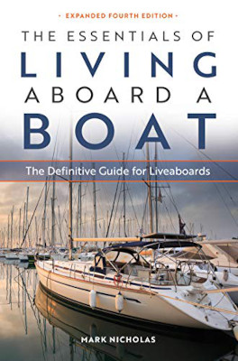 The Essentials of Living Aboard a Boat: Book Review