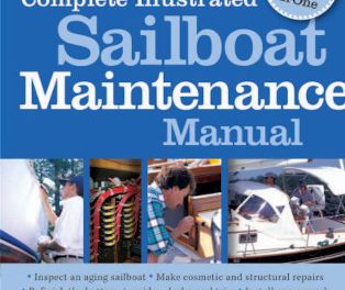 Don Casey’s Complete Illustrated Sailboat Maintenance Manual: Book Review