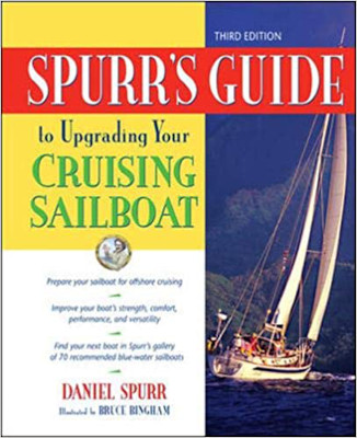 Spurr’s Guide to upgrading your Cruising Sailboat: Book Review