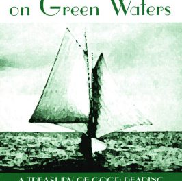 Small Boats on Green Waters: Book Review