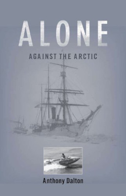 Alone Against the Arctic: Book Review