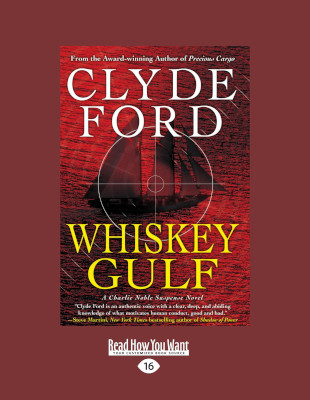 Whiskey Gulf: Book Review