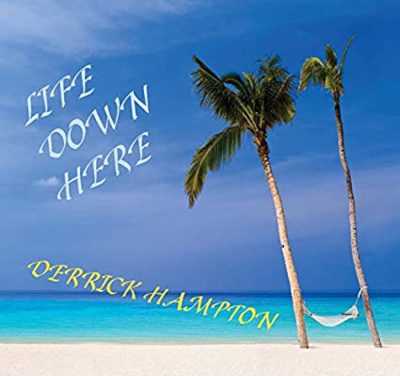 Life Down Here: CD Review