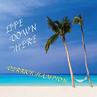 Life Down Here: CD Review