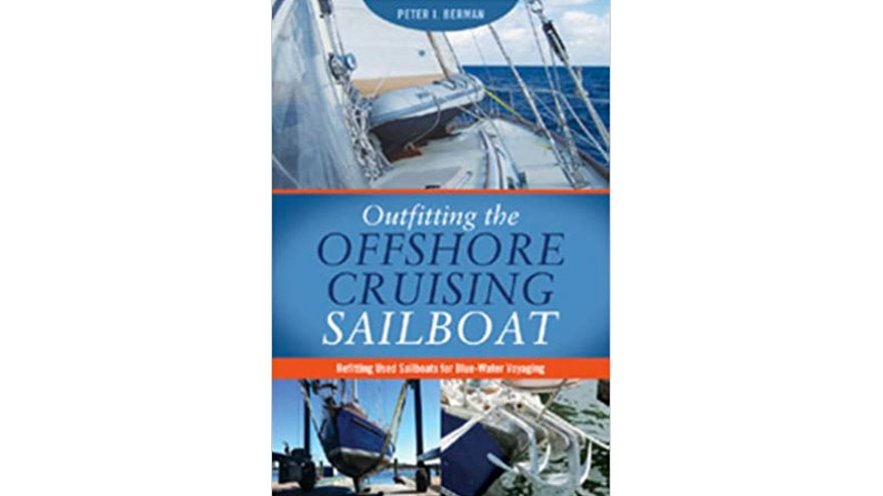 Outfitting the Offshore Cruising Sailboat: Book Review