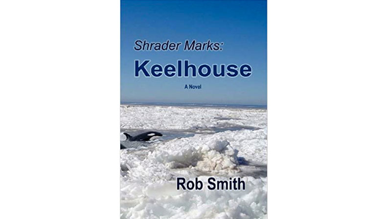 Shrader Marks: Keelhouse: Book Review