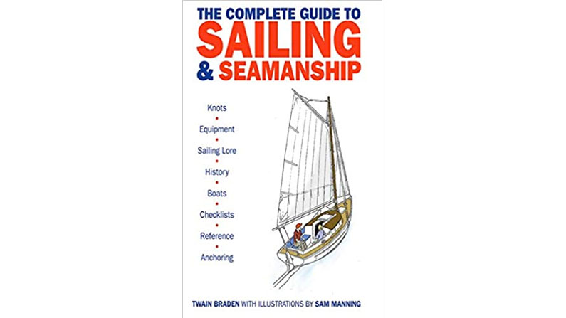 The Complete Guide to Sailing & Seamanship