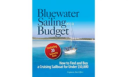 Bluewater Sailing on a Budget: How to Find and Buy a Cruising Sailboat Under $50,000