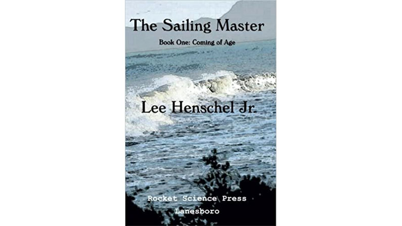 The Sailing Master Book One: Coming of Age