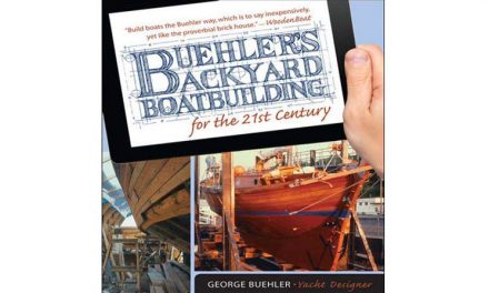 Buehler’s Backyard Boatbuilding For the 21st Century