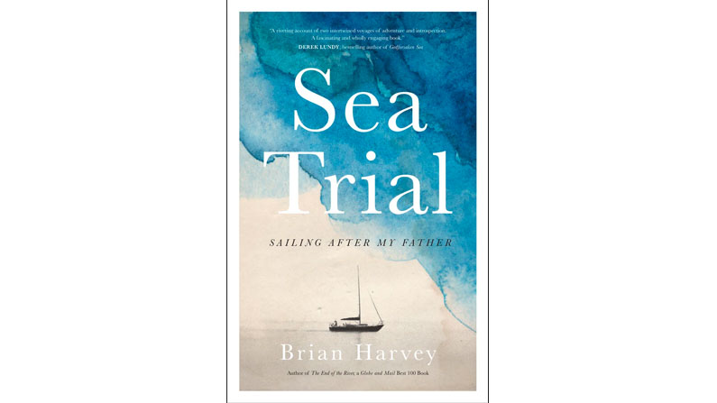 Sea Trial: Sailing After My Father Book Review
