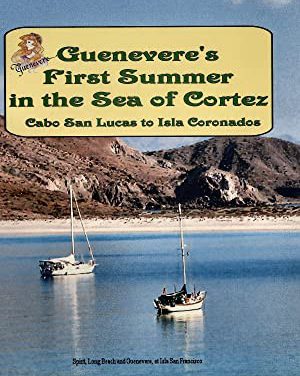 Guenevere’s First Summer in the Sea of Cortez: Book Review