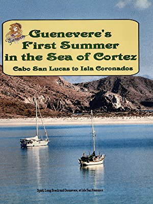 Guenevere’s First Summer in the Sea of Cortez: Book Review