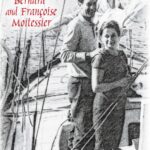 Bernard and Francoise Moitessier