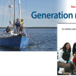 Opti-student twins Violet and Henry get a feel for a big boat, above. Jerry Powlas and the “adopted” grandkids (from left) Avital, Matilda, and Maggie, at right.