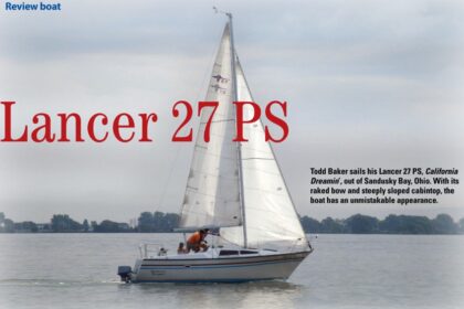 Todd Baker sails his Lancer 27 PS, California Dreamin’, out of Sandusky Bay, Ohio. With its raked bow and steeply sloped cabintop, the boat has an unmistakable appearance.