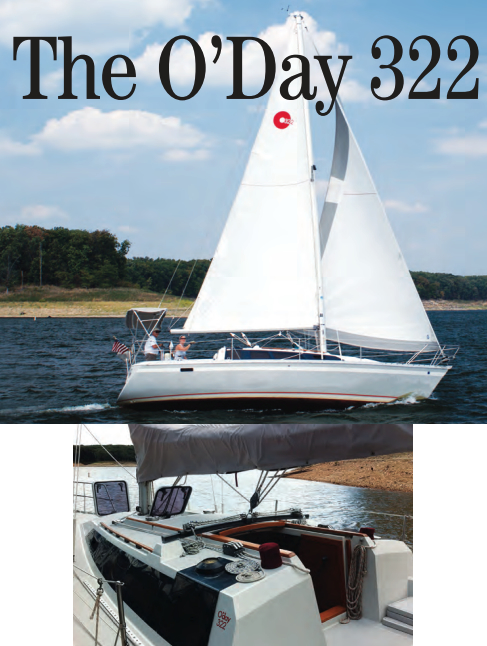 Jeff and Liz Fleenor sail their O’Day 322, Wild Goose, on Mark Twain Lake in Missouri, at top. The crisp deck styling looks modern even today, above.