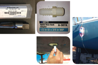 Using a 3⁄8-inch tap, at top, Greg threaded the inside of the engine through-hull to accept a nylon barb fitting, upper middle. After inserting the barb, lower middle, he connects a hose from it to the antifreeze bottle, above.