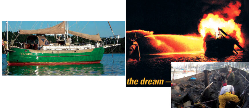 Dolphins in happier days, on facing page. The firefighting boat arrived late on the scene, above, and by then Dolphins was beyond saving, at left.