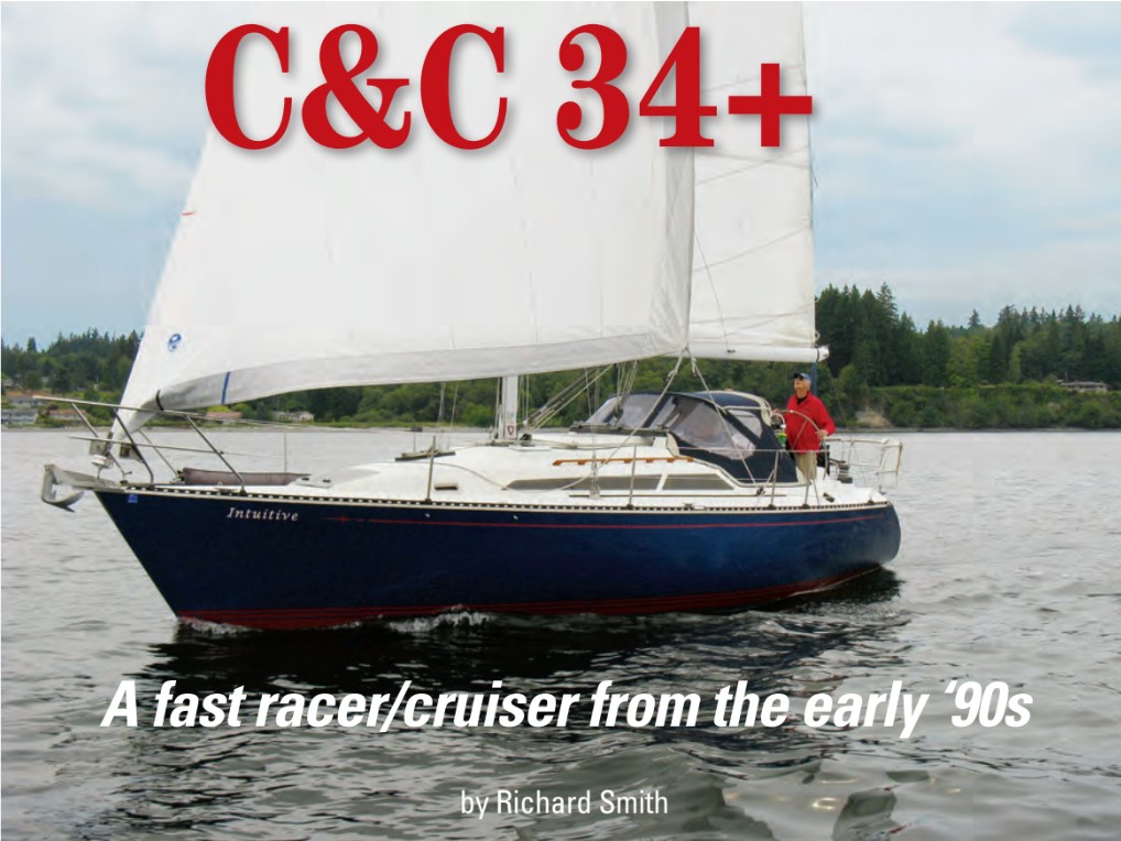 C&C designs are easily recognized with their somewhat aggressive lines that suggest performance above the average. The C&C 34+ is no exception, and Intuitive, owned by Paul and Cheryl Vesetinski, carries the look boldly in her dark blue livery.