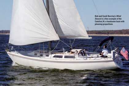 Bob and Cyndi Barclay’s Wind Dancer is a fine example of the Catalina 34, a handsome boat with pleasing proportions.