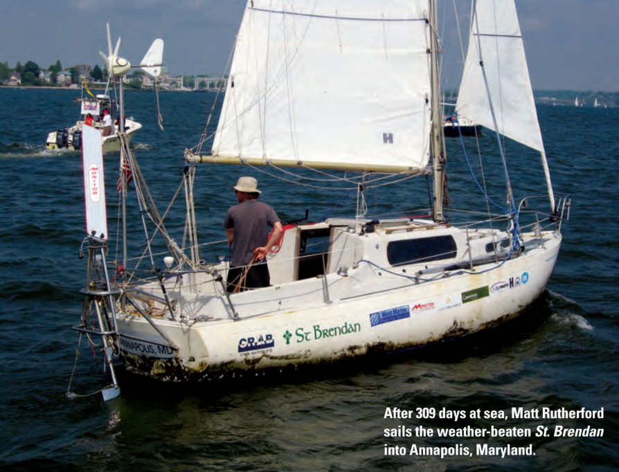 After 309 days at sea, Matt Rutherford sails the weather-beaten St. Brendan into Annapolis, Maryland.