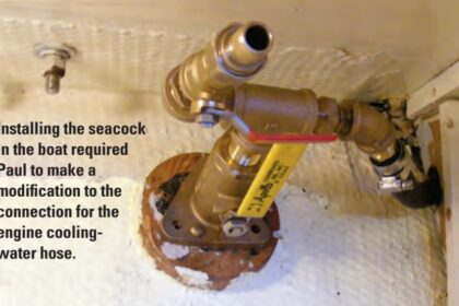 Installing the seacock in the boat required Paul to make a modification to the connection for the engine cooling-water hose.