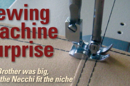 Don’s industrial Brother sewing machine is shown here stitching through 12 layers of 9.25-ounce acrylic canvas.