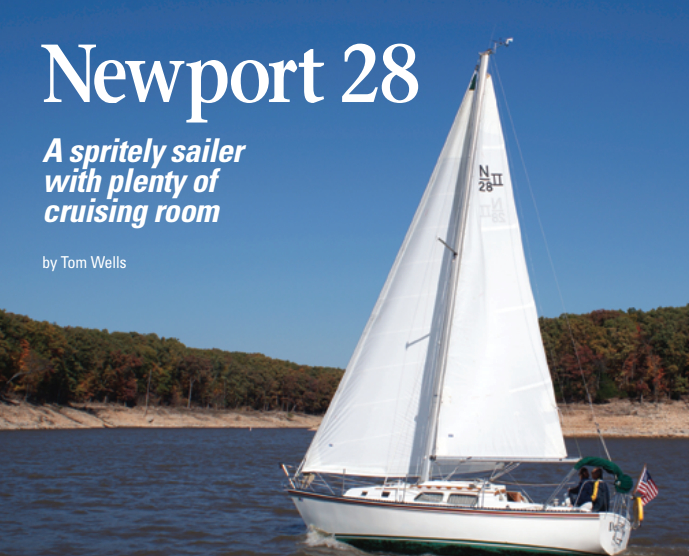 Capital Yachts called the Newport 28 II an in-house design, but its C&C lineage is evident in its lines and enduring good looks.