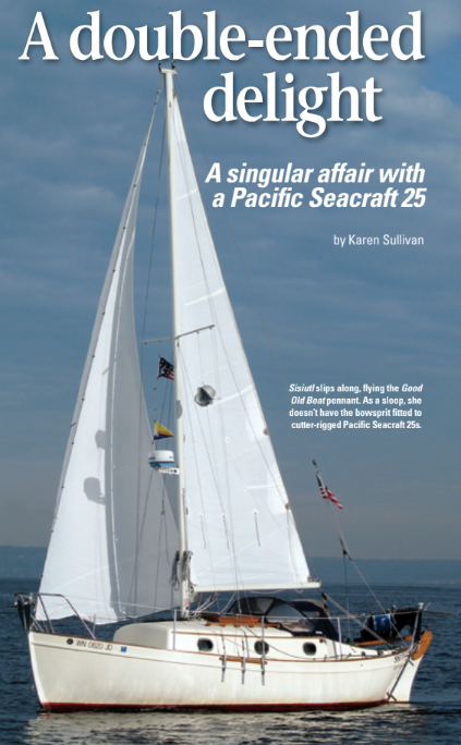 Sisiutl slips along, flying the Good Old Boat pennant. As a sloop, she doesn’t have the bowsprit fitted to cutter-rigged Pacific Seacraft 25s.