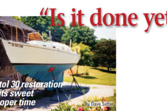 Quester takes up residence in rural New Jersey for a refit that will take four years.