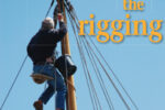 Sanding and varnishing Taleisin’s mast gives Larry ample opportunity to inspect every part of the rig.