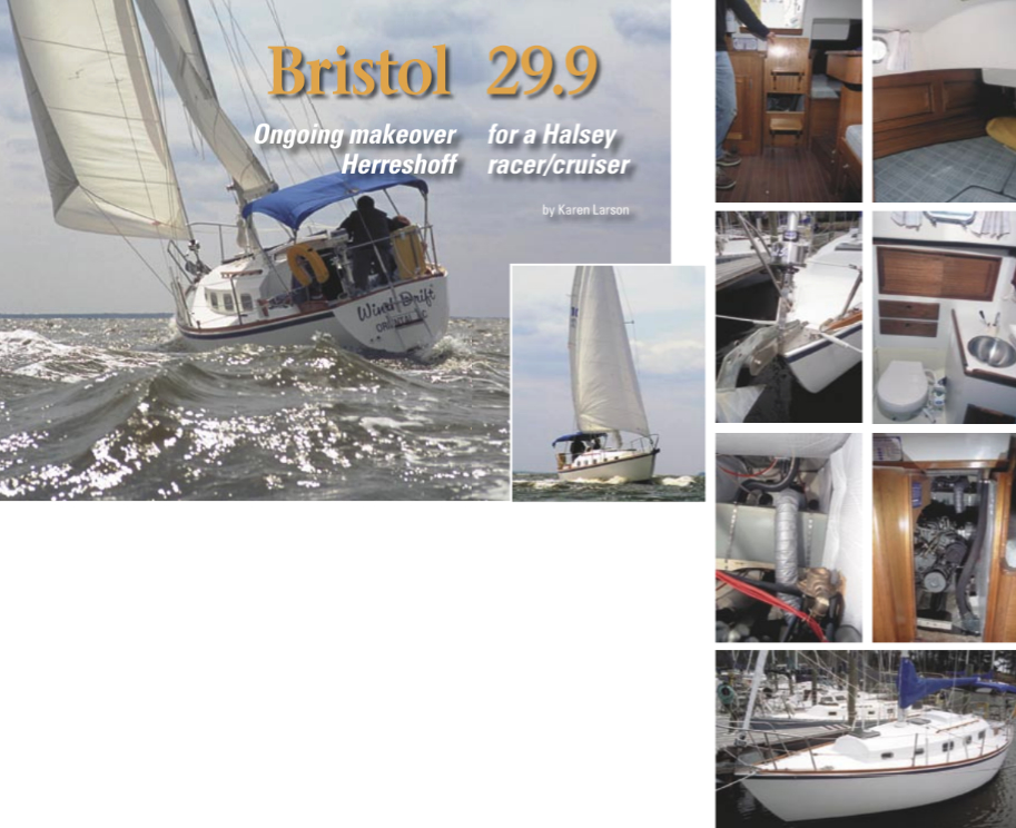 Mike, Nancy, and Brent Serozi take Wind Drift, their Bristol 29.9, at left, for a lively trot on a breezy spring day near Oriental, North Carolina. The interior of the Bristol 29.9 has the usual layout with plenty of teak accents and lots of storage, at right. The Serozis had their 15-hp Yanmar overhauled and they soundproofed the engine compartment, also at right.