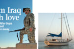 Gary gazes over the compound where he was stationed in western Iraq, probably thinking about home and the pleasures of a good sail. Since writing this story, he returned to Alabama, where his wife, Sheryl, and Serenade, his new Bayfield 32, shown on facing page, were waiting. Their home waters are the Gulf Coast of Alabama and Northwest Florida.