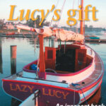 How to Build a Wooden Boat, one unassuming little book, carefully wrapped for Christmas, led to the creation of several wooden masterpieces, including the Lazy Lucy.