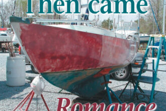 Sandy didn’t see the bottom of her Cape Dory Typhoon until she was well into her refit project and needed to haul the boat out of the water for fairing and painting. Luckily, the boat was in good shape below the waterline.