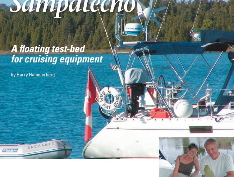 With an aft arch, which supports radar, wind generator, and solar panels, Sampatecho, above, has the look of a cruising boat. Owners of this 15-year-old Beneteau Oceanis 390 are Bradd and Maeve Wilson, inset, the liveaboard owners of Cruising Solutions.