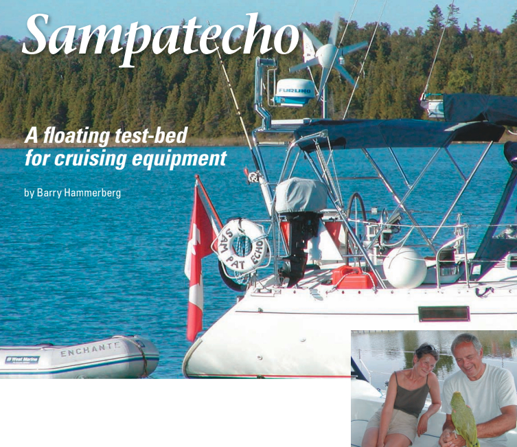 With an aft arch, which supports radar, wind generator, and solar panels, Sampatecho, above, has the look of a cruising boat. Owners of this 15-year-old Beneteau Oceanis 390 are Bradd and Maeve Wilson, inset, the liveaboard owners of Cruising Solutions.