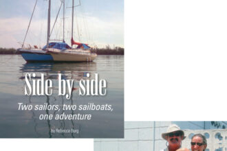 What a line: “Raft up to me?” It was the saltiest pickup line Rebecca had ever heard. And soon the yellow Angel was indeed rafted up to the larger light blue Defiant, at left above, while their sailors learned how much they had in common. Rebecca Burg is still wondering how she got to be so lucky to be cruising side-by-side with Bill Robinson. They continue to operate their own boats as singlehanders, but they enjoy the company and extra security. Bill even offers an unexpected sort of “support,” above.