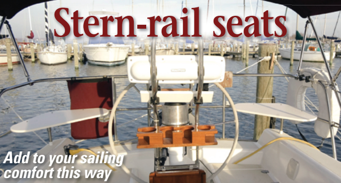 Stern-rail seats make it easier for a skipper to enjoy company while at the wheel.