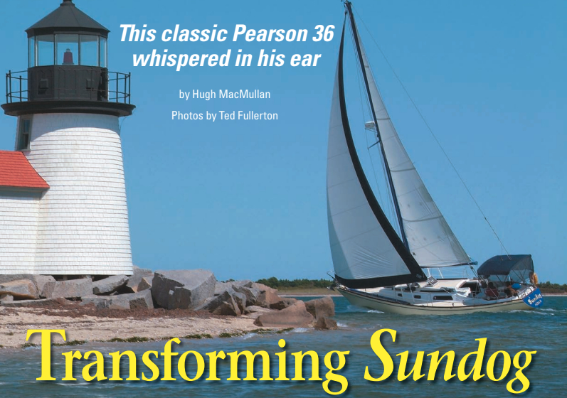 Sundog, a Pearson 36 lovingly restored by Ted Fullerton, improves the Massachusetts scenery at Nantucket Island’s Brant Point Light.